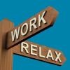work and relax street signs