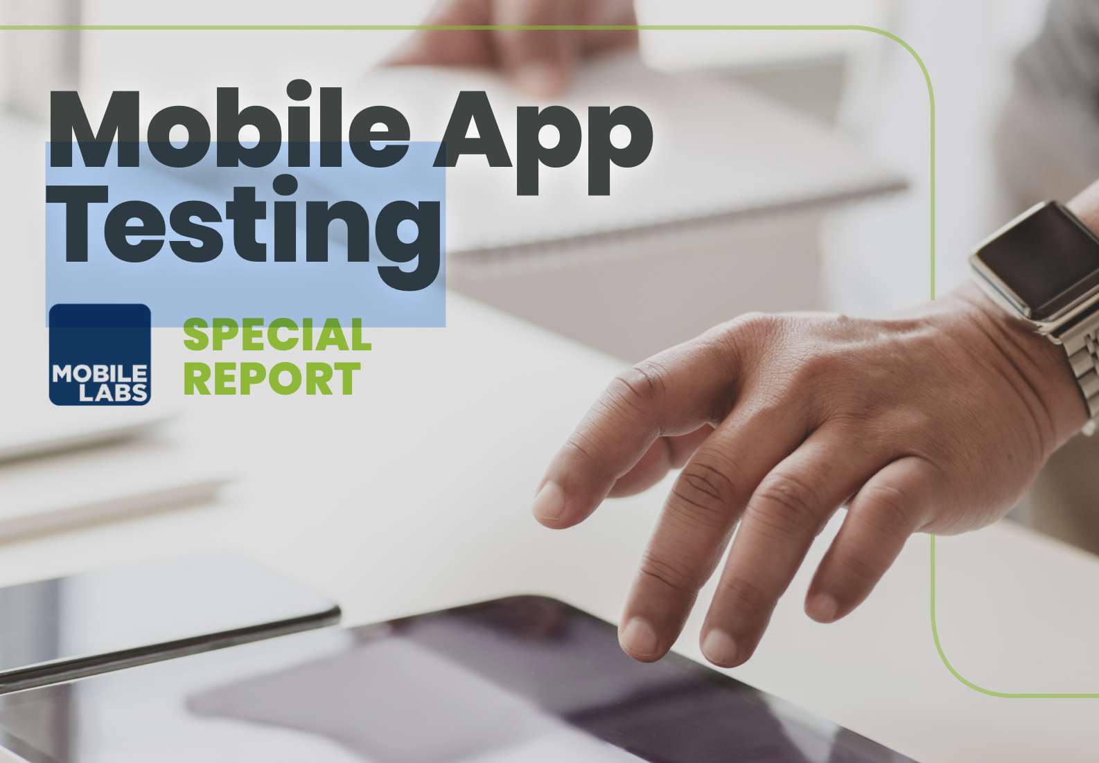 Mobile app testing strategy